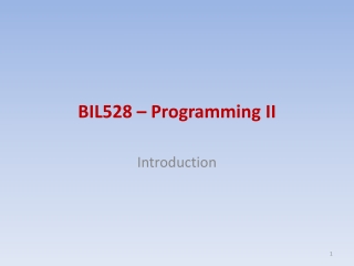 BI L528  – Programming  II