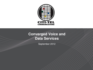 Converged Voice and Data Services