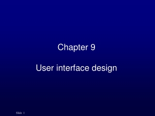 Chapter 9 User interface design