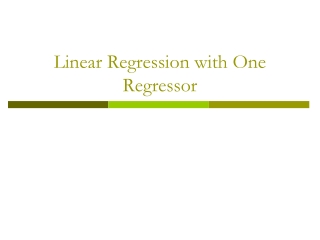 Linear Regression with One Regressor