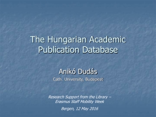 The Hungarian Academic  Publication  Database