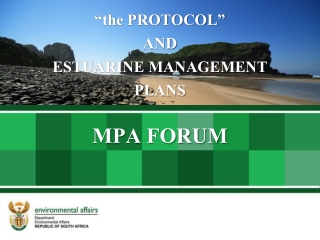 “the PROTOCOL”  AND  ESTUARINE MANAGEMENT PLANS