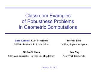 Classroom Examples  of Robustness Problems  in Geometric Computations