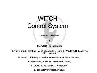 WITCH Control System