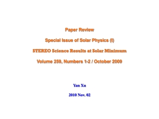 Paper Review Special Issue of Solar Physics (I) STEREO Science Results at Solar Minimum
