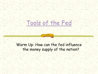 Tools of the Fed