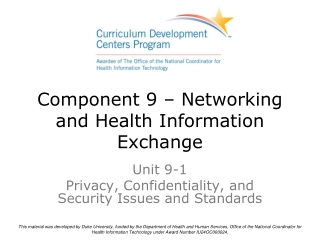 Component 9 –  Networking and Health Information Exchange