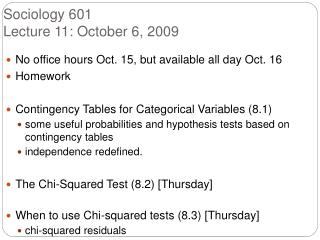 Sociology 601 Lecture 11: October 6, 2009