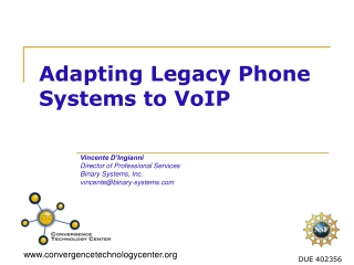 Adapting Legacy Phone Systems to VoIP