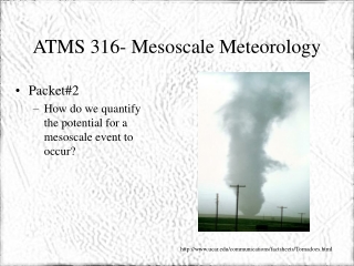 ATMS 316- Mesoscale Meteorology