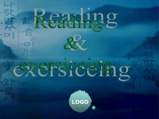 Reading  &amp; exersiceing