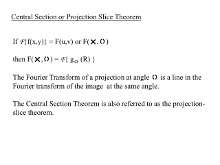 If  F {f(x,y)} = F(u,v) or F( ,)  then F( ,) =  F { g   (R) }