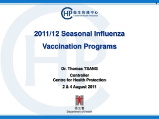 2011/12 Seasonal Influenza  Vaccination Programs