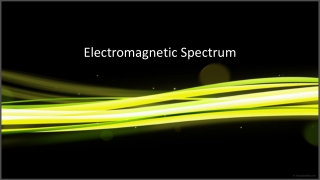 Electromagnetic Spectrum