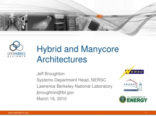 Hybrid and Manycore Architectures