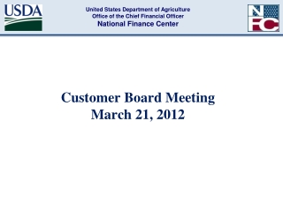 Customer Board Meeting  March 21, 2012