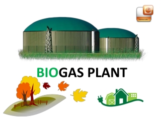 BIO GAS PLANT