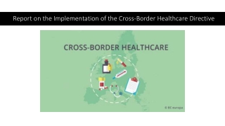 Report on the Implementation of the Cross-Border Healthcare Directive