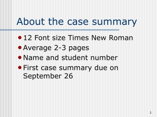 About the case summary