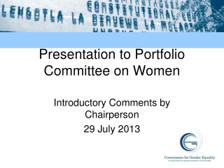 Presentation to Portfolio Committee on Women