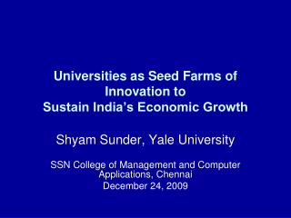 Universities as Seed Farms of Innovation to Sustain India’s Economic Growth