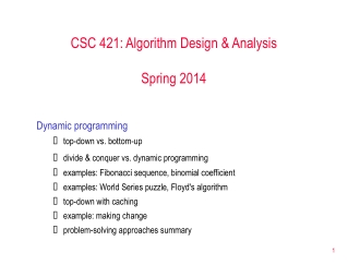 CSC 421: Algorithm Design &amp; Analysis Spring 2014