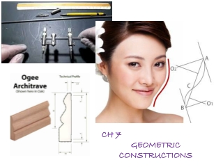 CH 7  GEOMETRIC   CONSTRUCTIONS