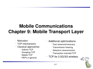 Mobile Communications  Chapter 9: Mobile Transport Layer