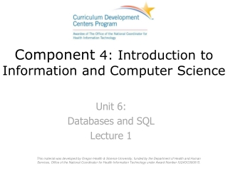 Component  4: Introduction to Information and Computer Science