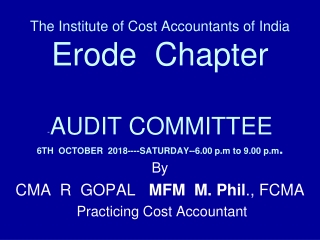 By CMA  R  GOPAL    MFM  M. Phil ., FCMA  Practicing Cost Accountant