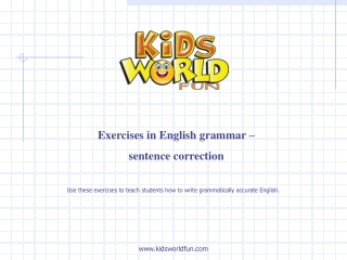 Exercises in English grammar –  sentence correction