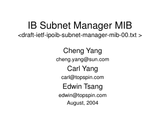 IB Subnet Manager MIB &lt;draft-ietf-ipoib-subnet-manager-mib-00.txt &gt;