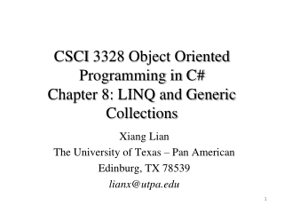 CSCI  3328 Object Oriented Programming in C#  Chapter 8: LINQ and Generic Collections