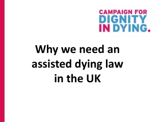 Why we need an assisted dying law in the UK