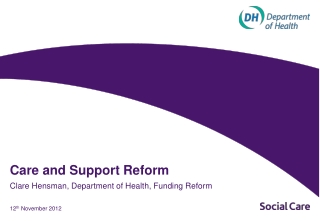 Care and Support Reform