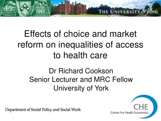 Effects of choice and market reform on inequalities of access to health care