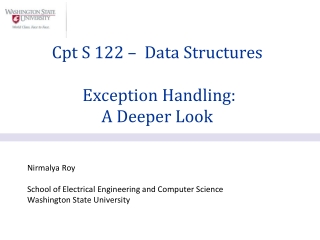 Nirmalya Roy School of Electrical Engineering and Computer Science Washington State University