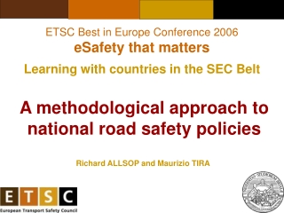 A methodological approach to                                  national road safety policies