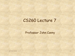 CS260 Lecture 7