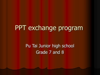 PPT exchange program