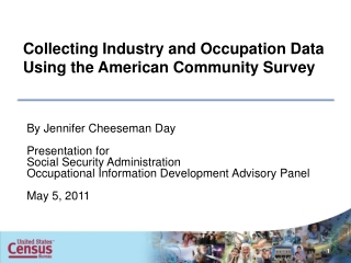 Collecting Industry and Occupation Data Using the American Community Survey