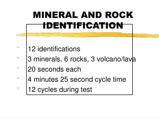 MINERAL AND ROCK IDENTIFICATION