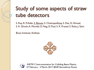 Study of some aspects of straw tube detectors