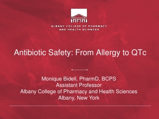 Antibiotic Safety: From Allergy to QTc