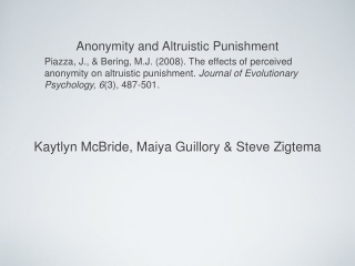 Anonymity and Altruistic Punishment