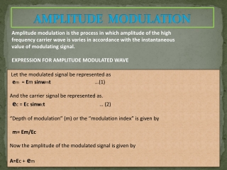 AMPLITUDE  MODULATION