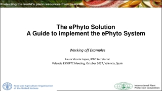 The ePhyto Solution A Guide to implement the ePhyto System