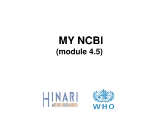 MY NCBI (module 4.5)