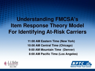 Understanding FMCSA's  Item Response Theory Model For Identifying At-Risk Carriers