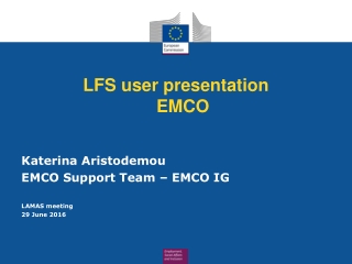 LFS user presentation EMCO